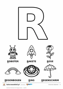 Niemiecki alfabet, litera R do kolorowania i sześć obrazków: Roboter, Rakete, Rose, Regenbogen, Ring, Regenschirm — karta do druku