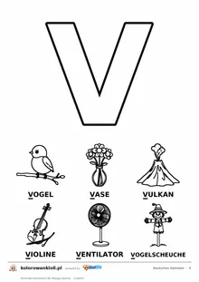 Niemiecki alfabet, litera V do kolorowania i sześć obrazków: Vogel, Vase, Vulkan, Violine, Ventilator, Vogelscheuche — karta do druku