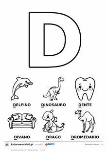 Alfabet włoski, litera D do kolorowania i sześć obrazków: delfino, dinosauro, dente, divano, drago, dromedario — karta do druku