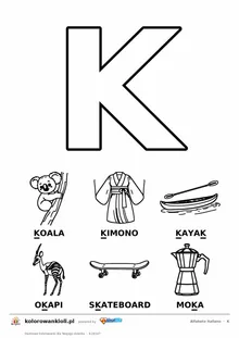 Alfabet włoski, litera K do kolorowania i sześć obrazków: koala, kimono, kayak, okapi, skateboard, moka — karta do druku