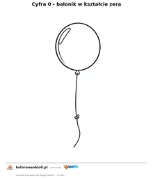 Cyfra 0 - balonik w kształcie zera — kolorowanka do wydruku dla dzieci