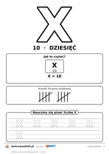 Liczba rzymska X (10) do pokolorowania, rozkład na symbole i kropkowany zapis do obrysowania — karta do druku