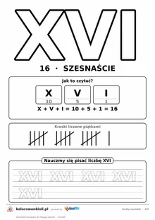 Liczba rzymska XVI (16) do pokolorowania, rozkład na symbole i kropkowany zapis do obrysowania — karta do druku