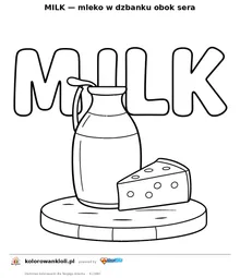 MILK — mleko w dzbanku obok sera — kolorowanka do wydruku dla dzieci