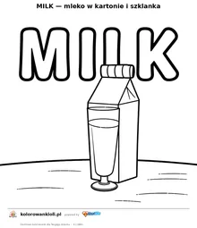 MILK — mleko w kartonie i szklanka — kolorowanka do wydruku dla dzieci