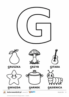 Litera G do kolorowania i sześć obrazków: gruszka, grzyb, gitara, gwiazda, garnek i gąsienica — karta do nauki liter do druku