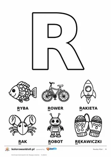 Litera R do kolorowania i sześć obrazków: ryba, rower, rakieta, rak, robot i rękawiczki — karta do nauki liter do druku