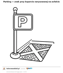 Parking — znak przy kopercie narysowanej na asfalcie — kolorowanka do wydruku dla dzieci
