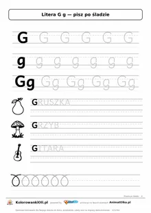 Litera G g po śladzie — karta do druku: kropkowane litery w liniaturze, wyrazy GRUSZKA, GRZYB, GITARA z obrazkami
