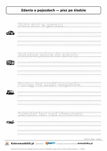 Zdania po śladzie o pojazdach — karta do druku dla klasy 1: „Auto stoi w garażu.” i 3 inne zdania w liniaturze