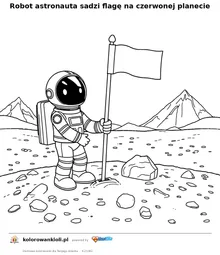 Robot astronauta sadzi flagę na czerwonej planecie — kolorowanka do wydruku dla dzieci