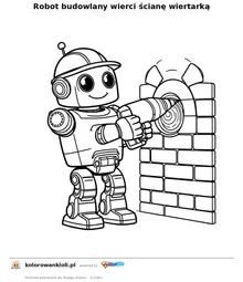 Robot budowlany wierci ścianę wiertarką — kolorowanka do wydruku dla dzieci