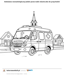 Ambulans neonatologiczny jedzie przez małe miasteczko do przychodni — kolorowanka do wydruku dla dzieci