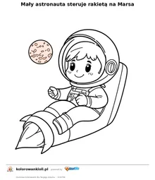 Mały astronauta steruje rakietą na Marsa — kolorowanka do wydruku dla dzieci