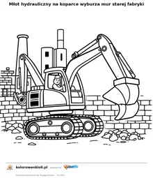 Młot hydrauliczny na koparce wyburza mur starej fabryki — kolorowanka do wydruku dla dzieci