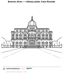 Buenos Aires — różowy pałac Casa Rosada — kolorowanka do wydruku dla dzieci