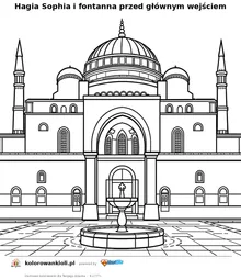 Hagia Sophia i fontanna przed głównym wejściem — kolorowanka do wydruku dla dzieci