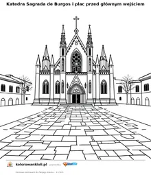 Katedra Sagrada de Burgos i plac przed głównym wejściem — kolorowanka do wydruku dla dzieci