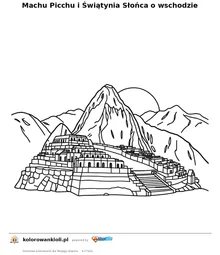 Machu Picchu i Świątynia Słońca o wschodzie — kolorowanka do wydruku dla dzieci