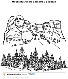 Mount Rushmore z lasami u podnoza — kolorowanka do wydruku dla dzieci