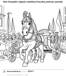 Koń fryzyjski ciągnie ozdobną bryczkę podczas parady — kolorowanka do wydruku dla dzieci